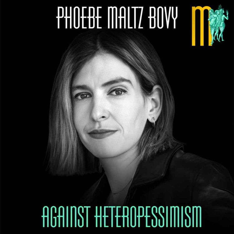cover art for Against Heteropessimism | Maiden Mother Matriarch 211