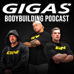 cover art for Gigas Bodybuilding Podcast 