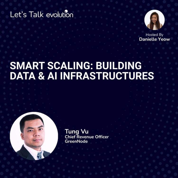 cover art for Let's Talk Evolution #2 - Smart Scaling: Building Data & AI Infrastructures