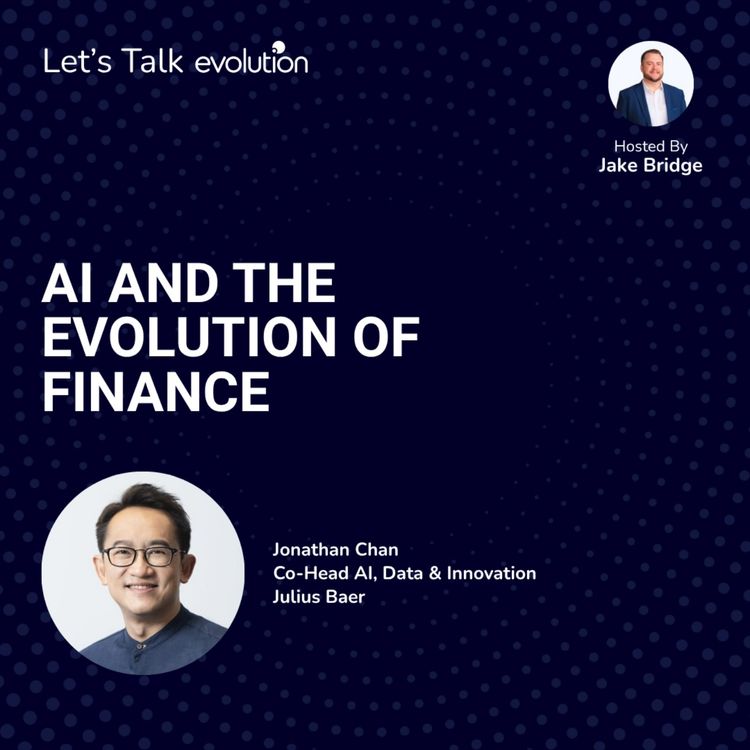cover art for Let's Talk Evolution #10 - AI and the Evolution of Finance