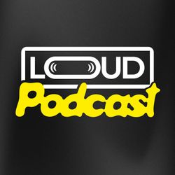cover art for LOUD - le podcast