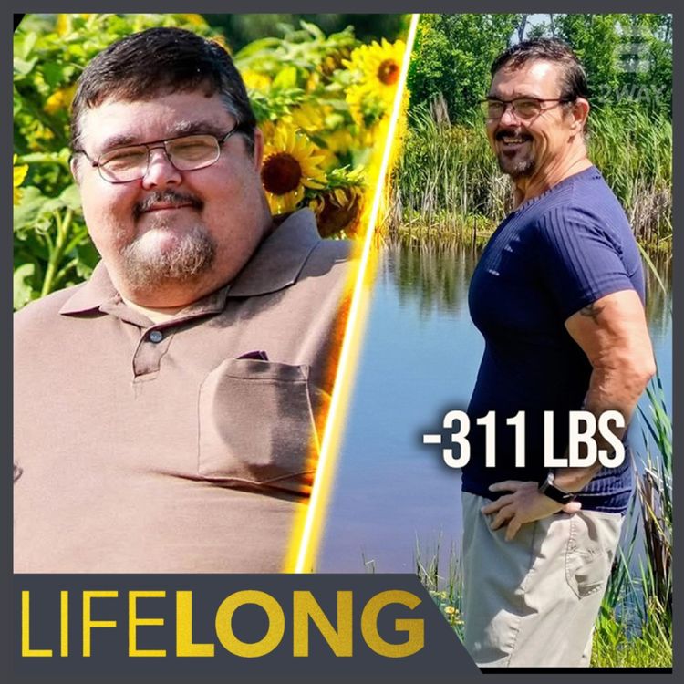 cover art for Emotional Eating, Trauma, and a 311-Pound Weight Loss Transformation | LifeLONG