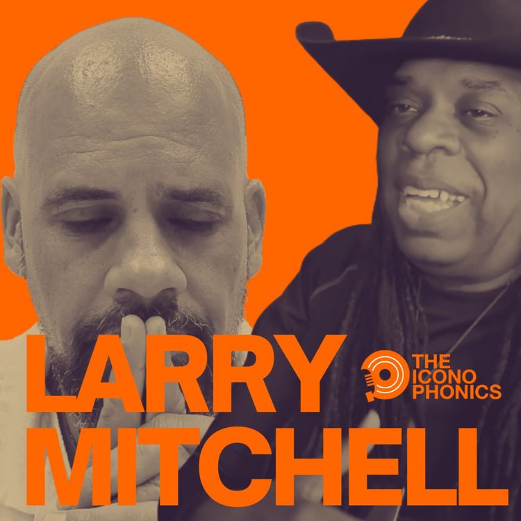 cover art for The Iconophonics | Larry Mitchell: ‘Music Has Never Been Worth Less.’ Here’s Why.