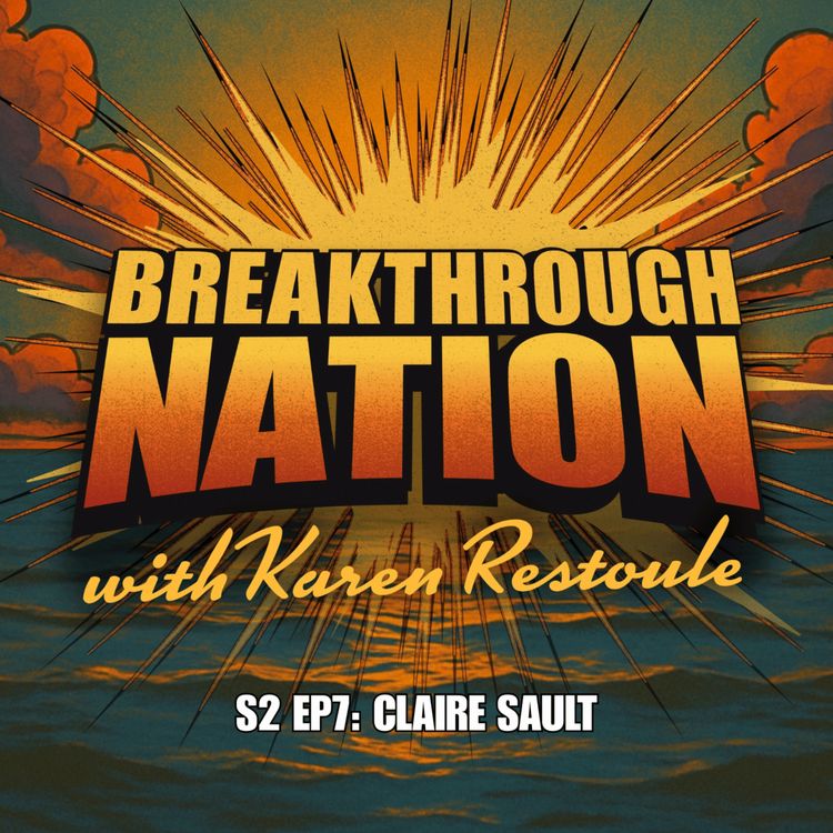 cover art for Claire Sault on Nation-building with financial discipline and long-term vision