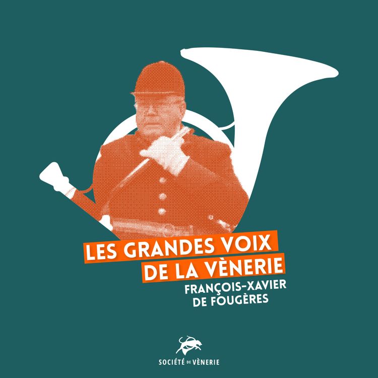 cover art for Épisode 07 : François-Xavier de Fougères