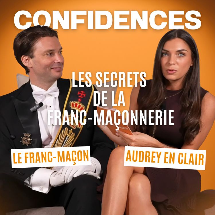 cover art for J'AI INTERVIEWÉ UN FRANC-MAÇON : SECRETS, RITUELS ET VÉRITÉS