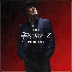 cover art for The Fischer-Z Podcast