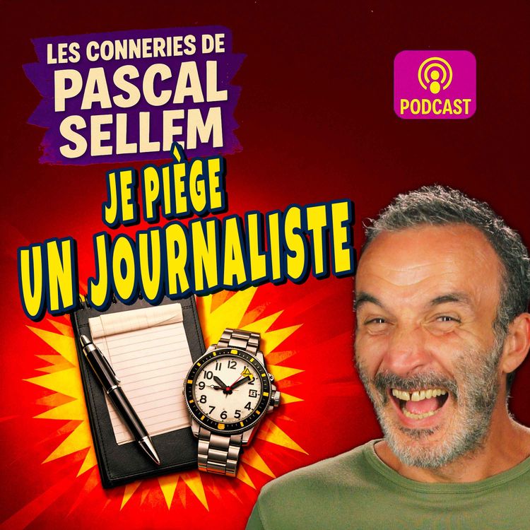 cover art for Je piège un journaliste : il veut parler de mes canulars… il devient le canular 😈 ★ Canular Pascal Sellem ★