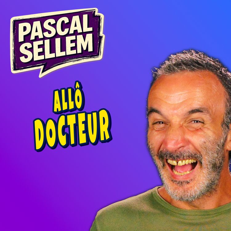 cover art for Je suis le docteur Belleteub et je vous soigne par téléphone