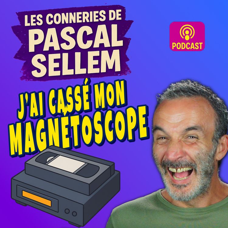 cover art for 😱 J'ai cassé mon magnétoscope ★ Canular Pascal Sellem
