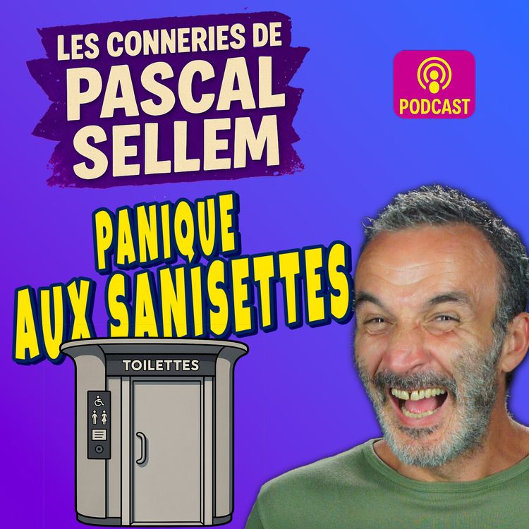 cover art for Panique totale dans les toilettes automatiques ★ Canular Pascal Sellem