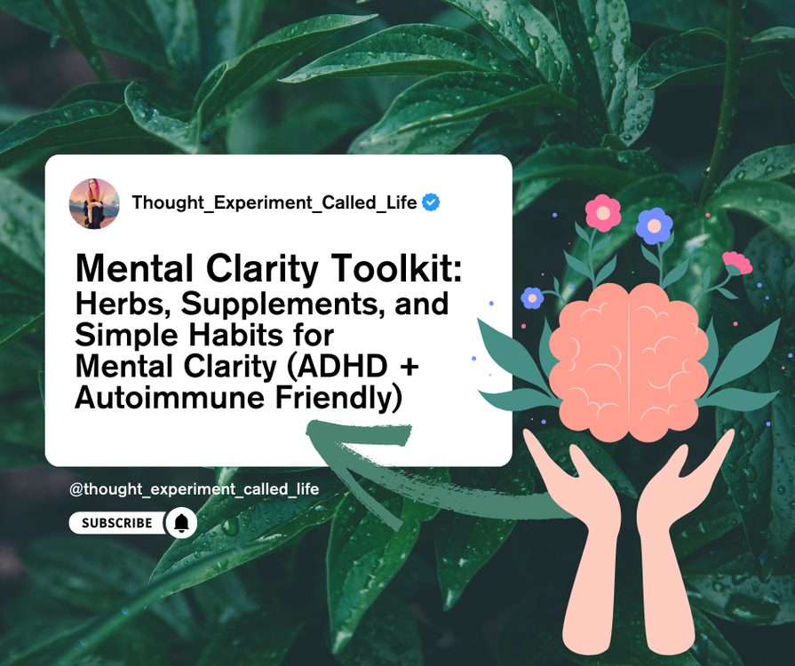 cover art for Mental Clarity Toolkit Herbs, Supplements, and Simple Habits for Mental Clarity (ADHD + Autoimmune Friendly)