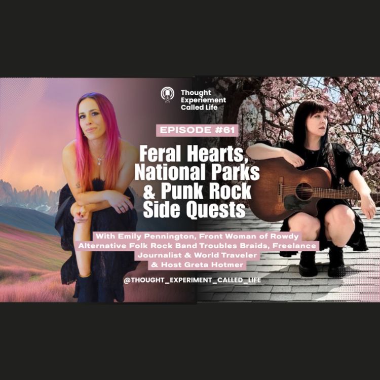 cover art for Feral Hearts, National Parks, & Punk Rock Side Quests with Writer and Musician, Emily Pennington