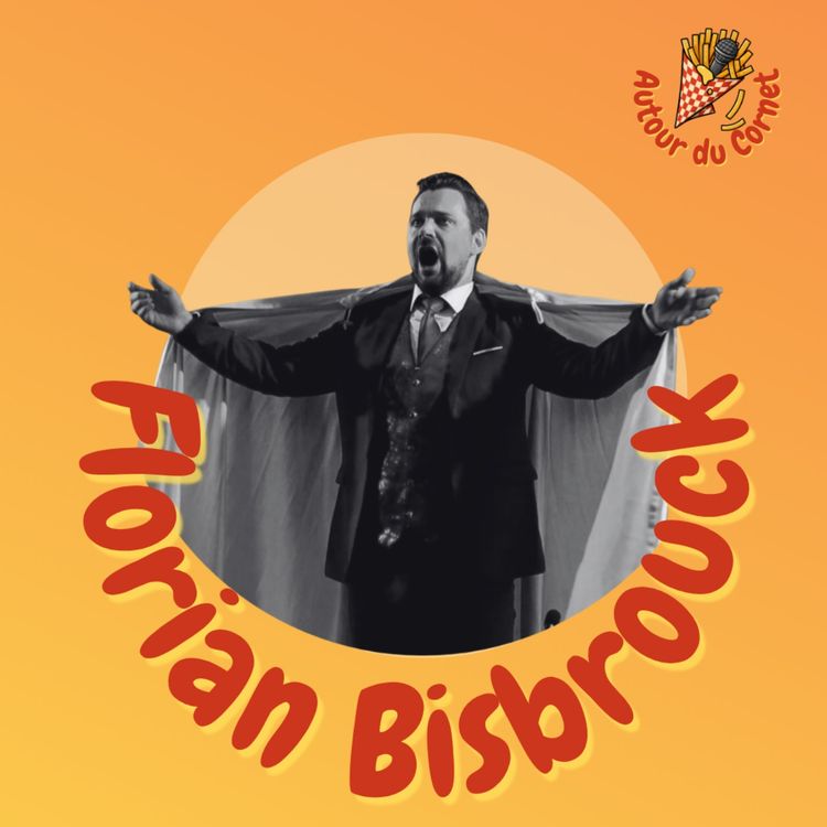 cover art for Florian Bisbrouck - Le monde de l'opéra et du spectacle