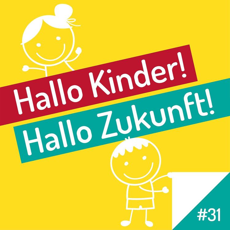 cover art for #31: Design Thinking in der Schule - Kinder zu innovativem Denken anregen, mit Dr. Ilke Heller
