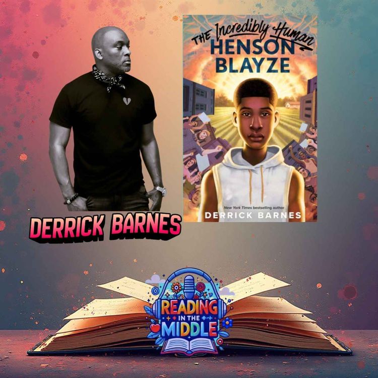cover art for Inside Derrick Barnes’s New Novel The Incredibly Human Henson Blayze: A Conversation on Worth, Talent, and Belonging
