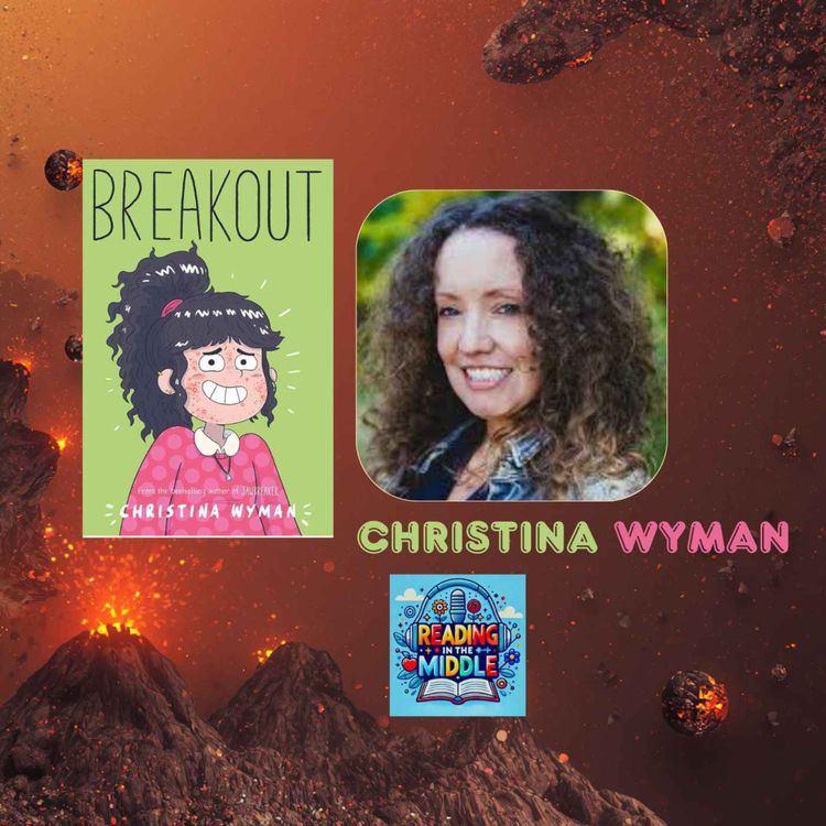 cover art for Breakout Author Christina Wyman Interview | Middle Grade Book Release 2026