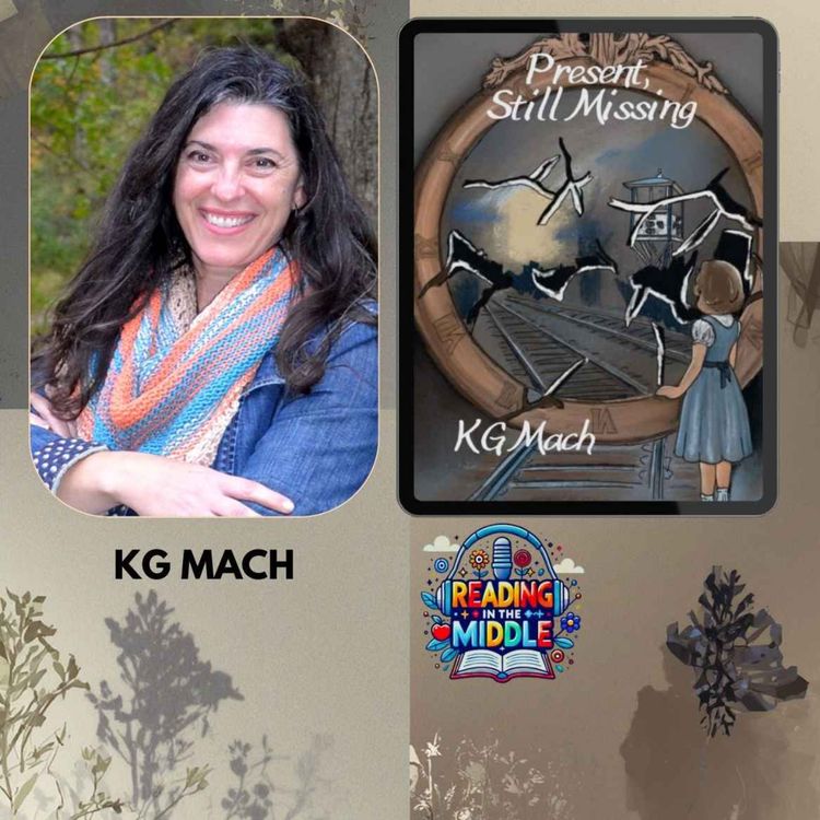 cover art for Healing After War: KG Mach on Present, Still Missing | Middle Grade Historical Fiction