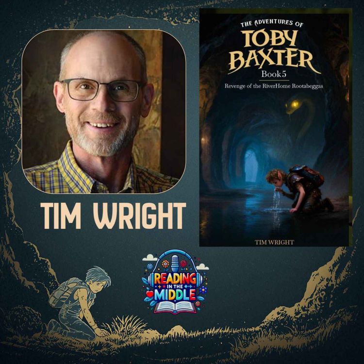 cover art for The Adventures of Toby Baxter Series Explained | Tim Wright Interview | Middle Grade Fantasy Books