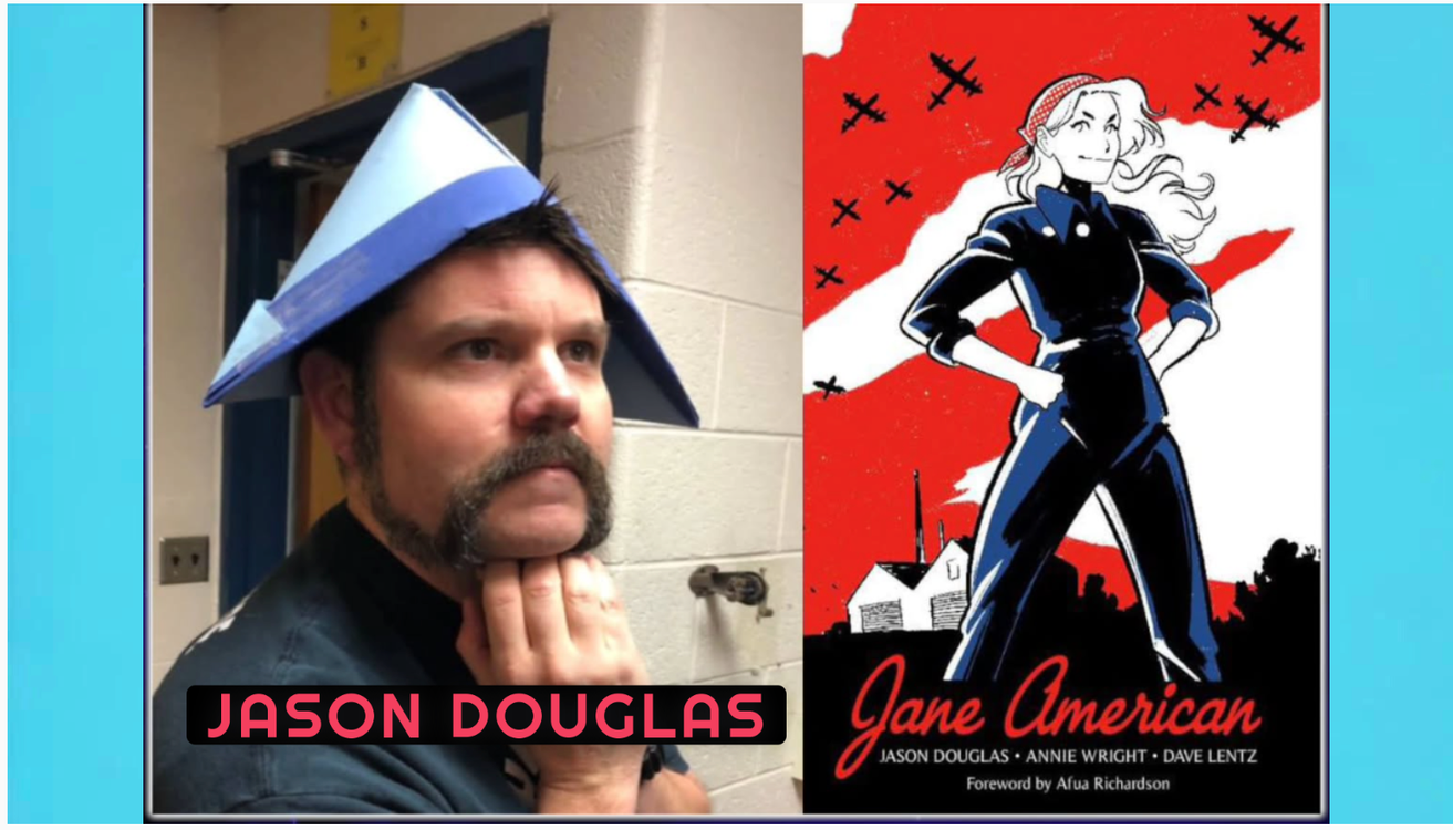 cover art for Jason Douglas on Jane American: Family History, Courage, and a Ringo Award-Winning Graphic Novel