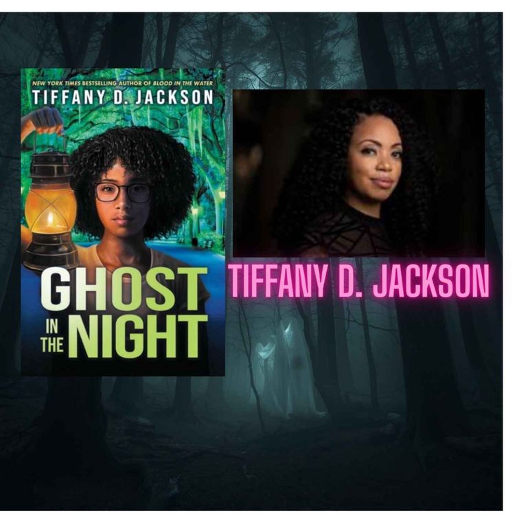cover art for Ghost in the Night with Tiffany D. Jackson