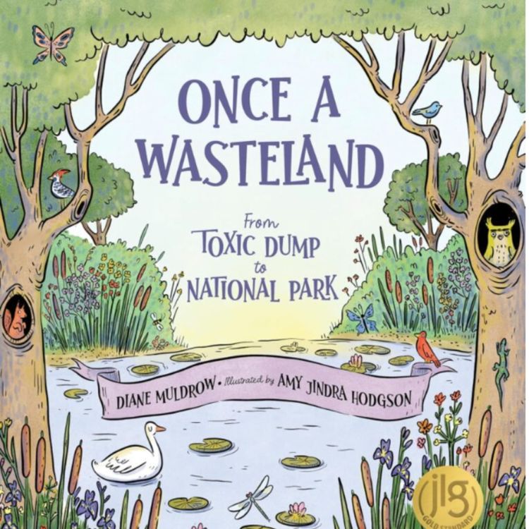 cover art for Once a Wasteland: Diane Muldrow and Amy Jindra Hodgson on Healing Cuyahoga Valley