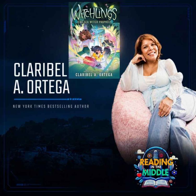 cover art for Claribel A. Ortega on Witchlings, Finding Your Magic, and Saying Goodbye to Ravenskill