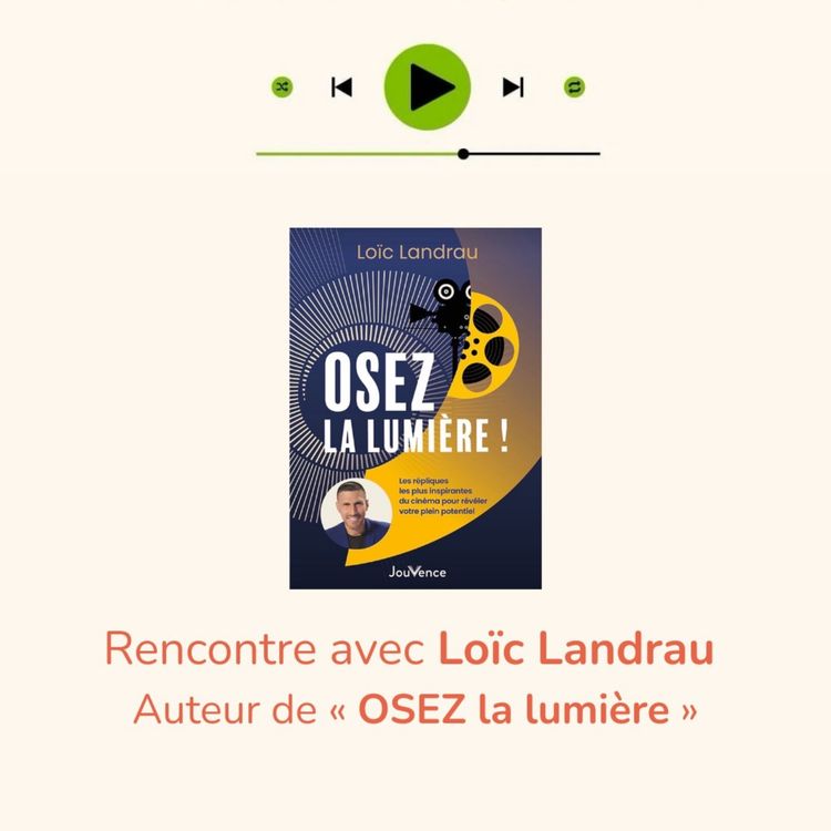 cover art for Rencontre avec Loic Landrau dans "Pourquoi pas Vous ?"