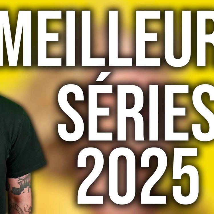 cover art for Les meilleures séries de 2025 !
