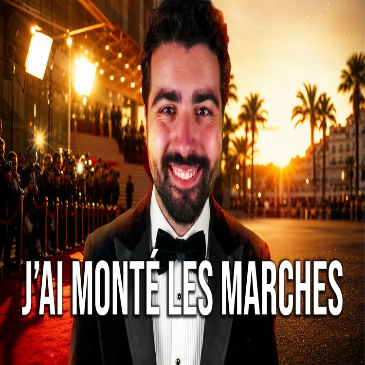 cover art for Mon premier Festival de Cannes !