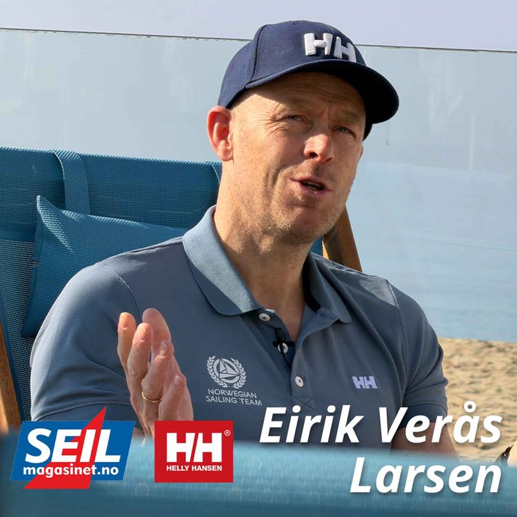 cover art for Fra kajakk-konge til Landslagssjef: Eirik Verås Larsen i Peiling på Seiling