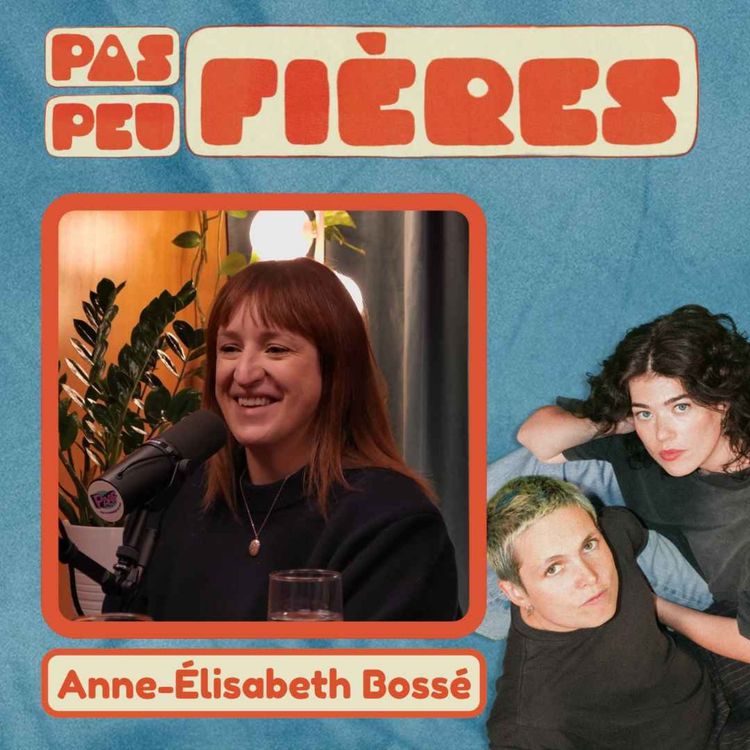 cover art for Anne-Élisabeth Bossé et le changement dans ses amitiés