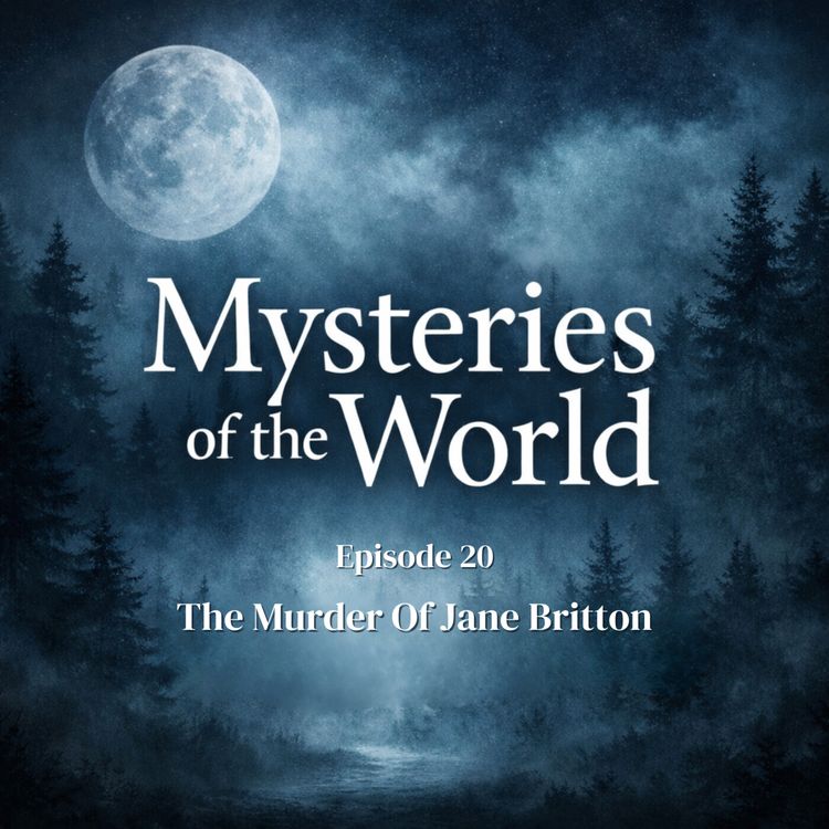 cover art for The Jane Britton Case | Mysteries of the World