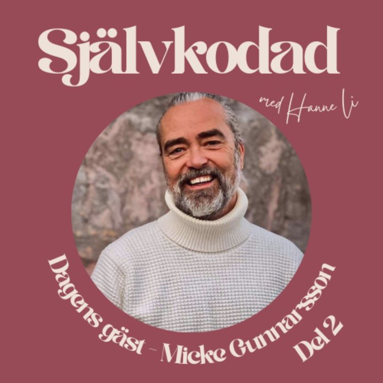 cover art for Micke Gunnarsson del 2 - Egot och Konsumtionens Illusion