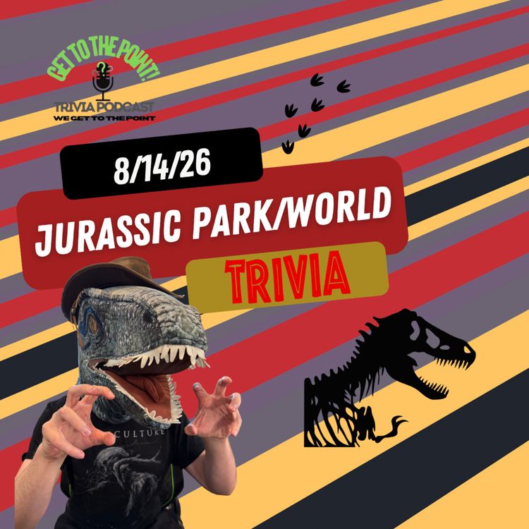 cover art for Ep. 65 - Jurassic Park & Jurassic World Trivia