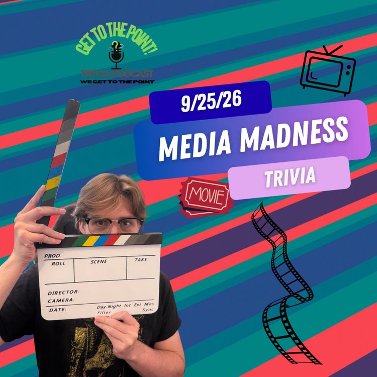 cover art for Ep. 70 - Media Madness Trivia