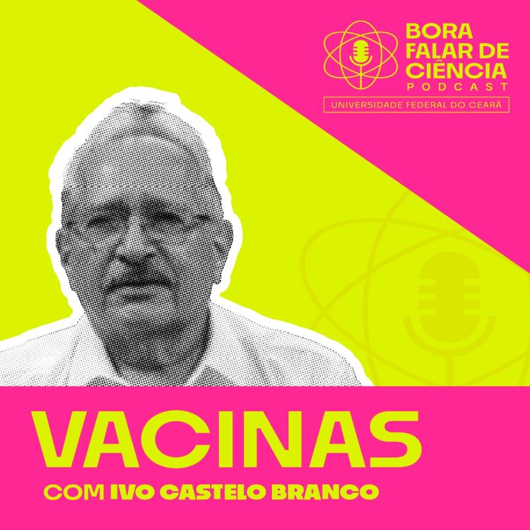 cover art for Bora falar de ciência #2: Vacinas