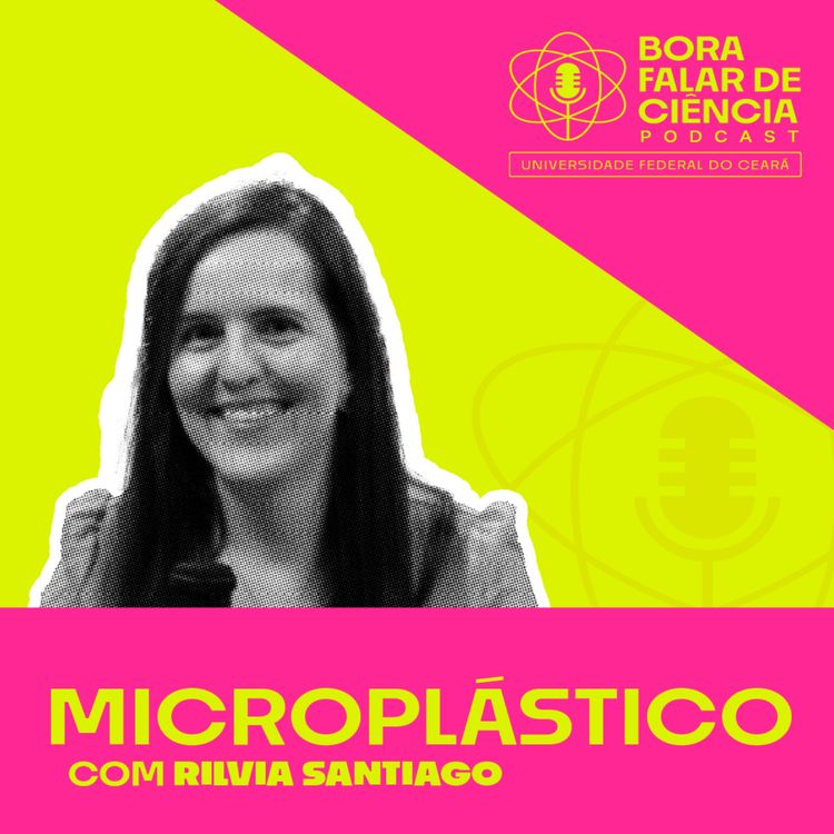 cover art for Bora falar de ciência #5: Microplástico