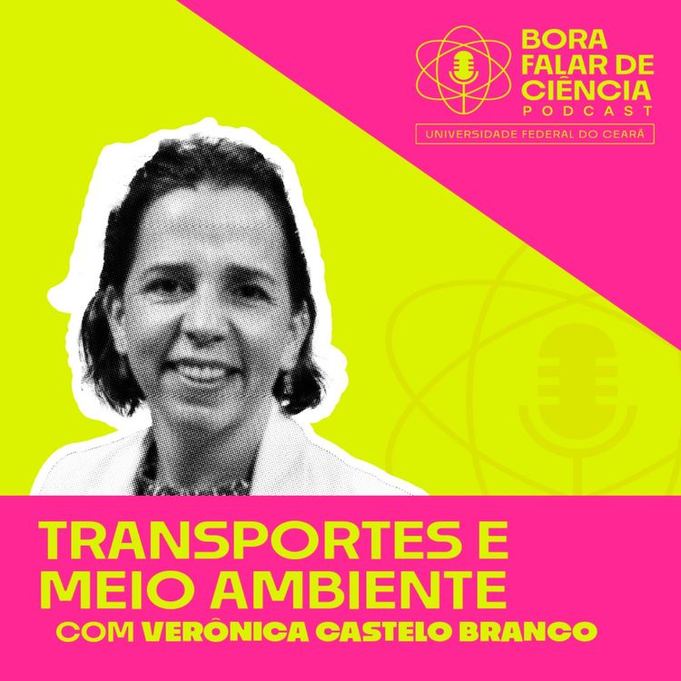 cover art for Bora falar de ciência #10: Transportes e Meio Ambiente