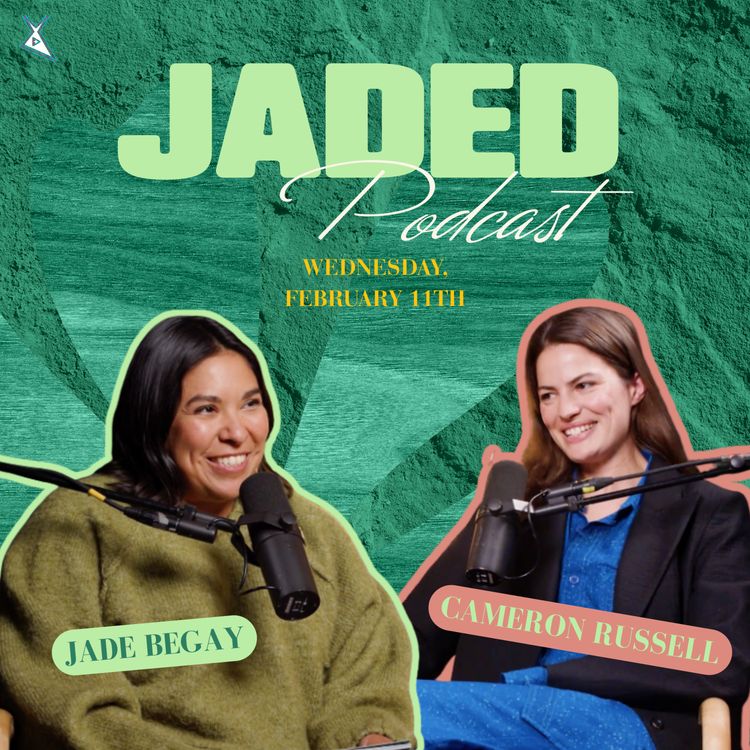 cover art for JADED by Fashion: Cameron Russell on Trend Cycles, Climate Grief & Community Power