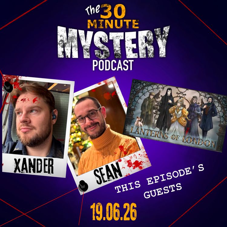 cover art for S1 EP7: Xander and Sean (Lanterns of London) | ‘Hold Your Breath’