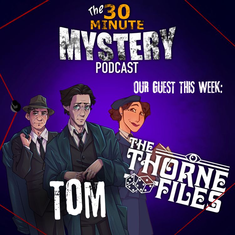 cover art for S1 EP9: Tom (The Thorne Files) | ‘The Beacon’