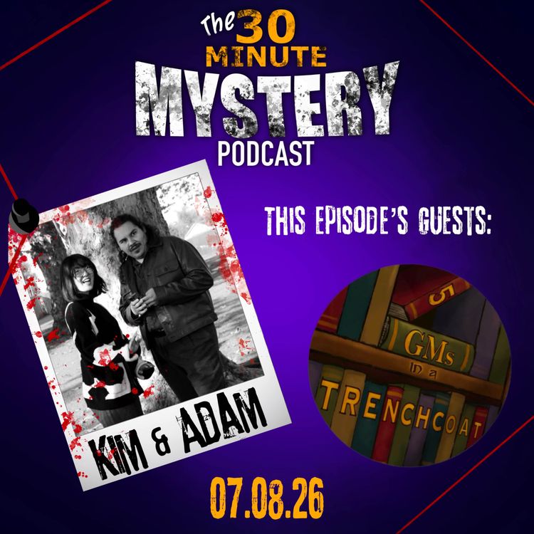 cover art for S1 EP11: Kim & Adam (5GMs in a Trenchcoat) | ‘Poisoned Ground’