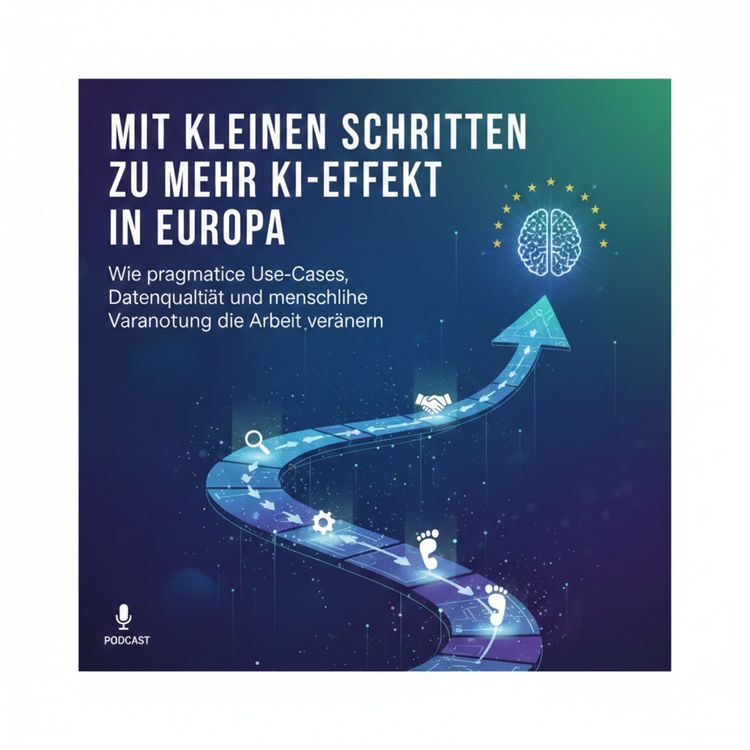 cover art for Mit kleinen Schritten zu mehr KI-Effekt in Europa