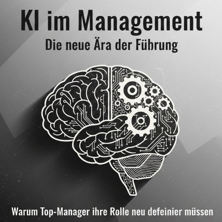 cover art for KI im Management: Die neue Ära der Führung
