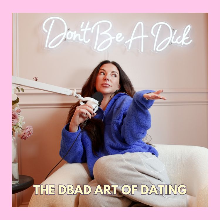 cover art for The DBAD Art Of Dating