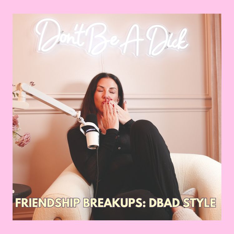cover art for Friendship breakups: DBAD style