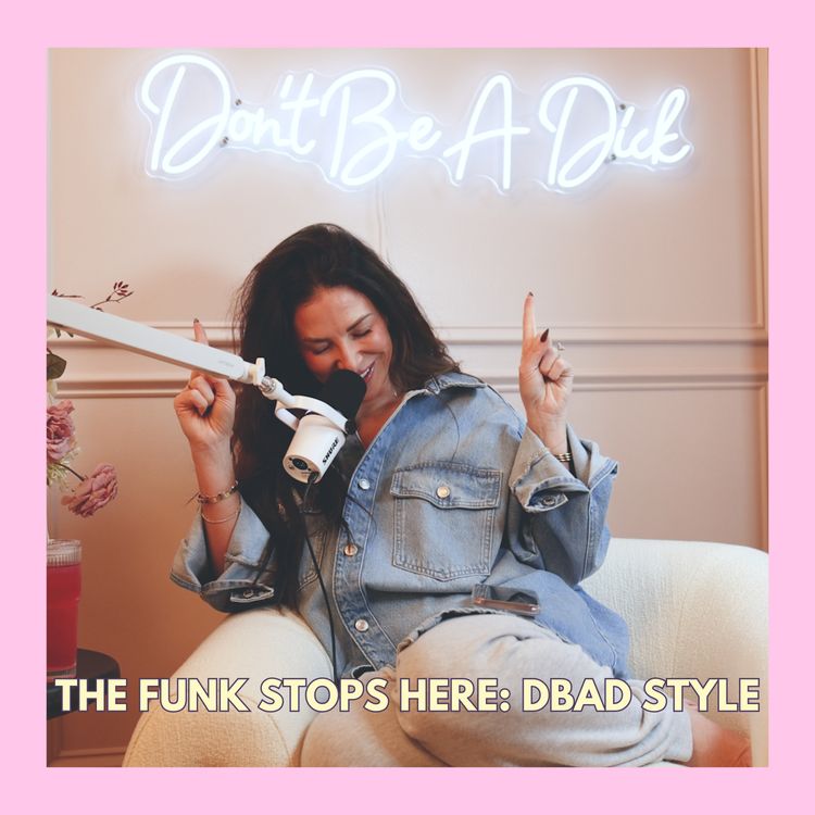 cover art for The Funk Stops Here: DBAD Style