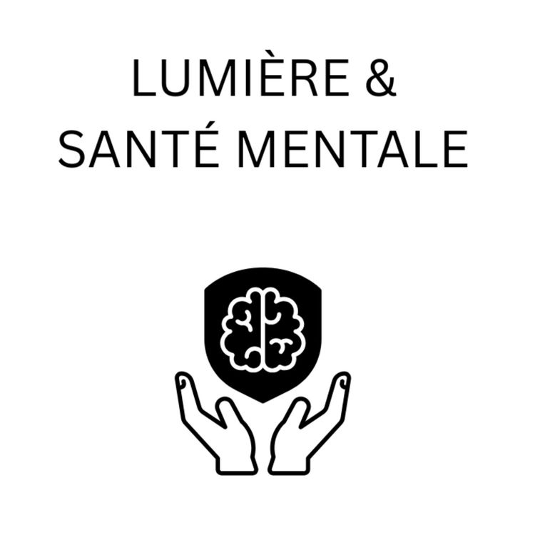 cover art for Lumière & Santé Mentale