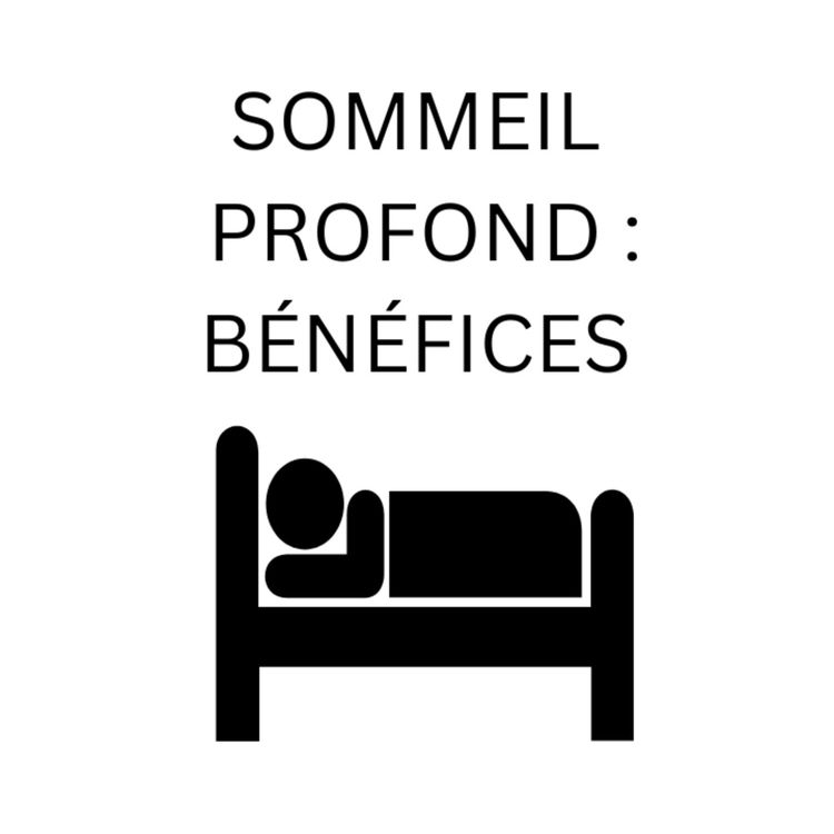 cover art for Les Bénéfices Du Sommeil Profond
